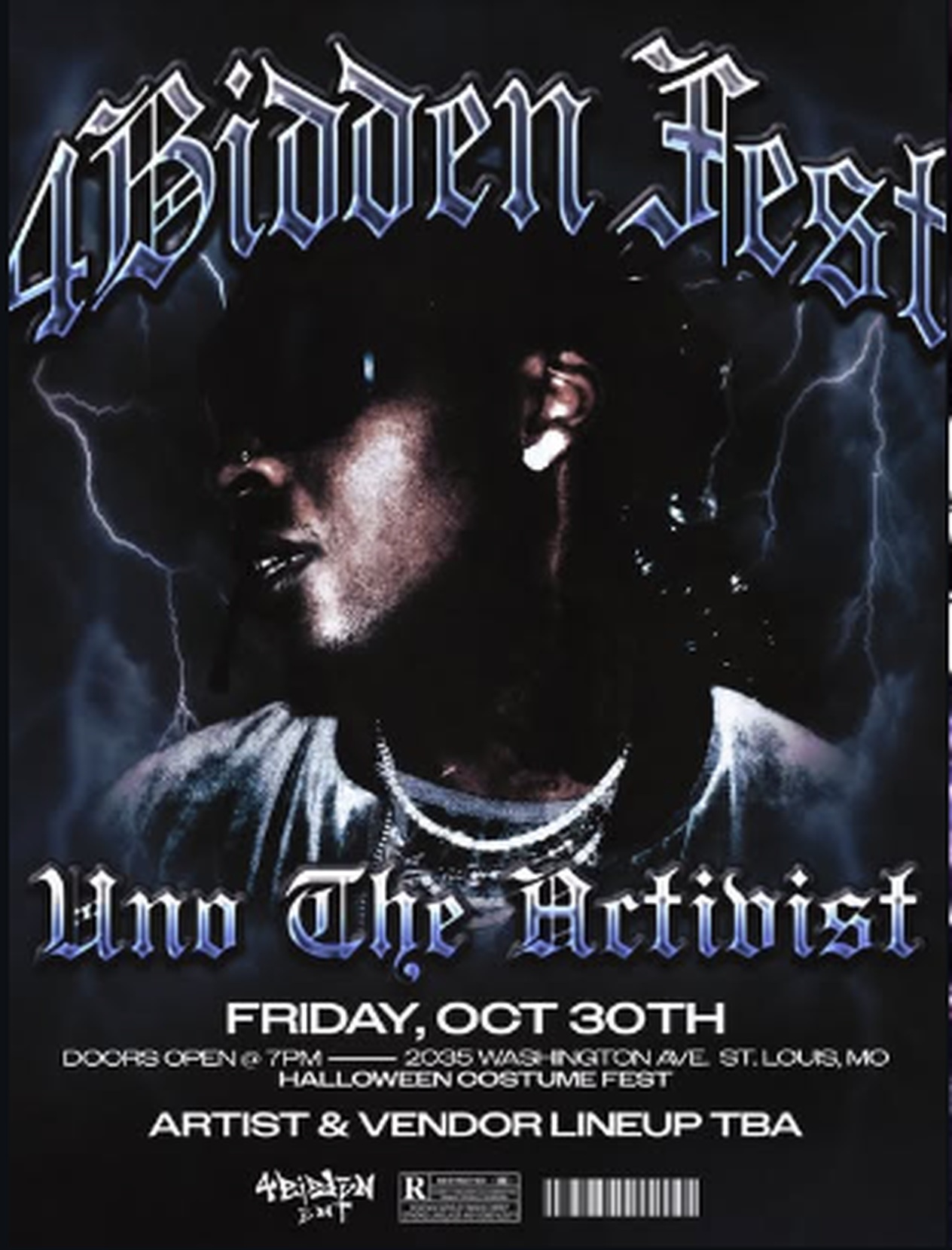 Official 4bidden Fest flyer featuring Uno The Activist, Friday October 30, 2026, St. Louis, Missouri